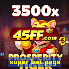 super bet paga